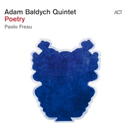 Adam Bałdych Quintet
