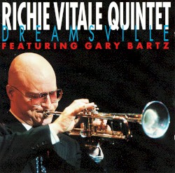 Richie Vitale Quintet