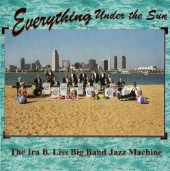 Ira B. Liss Big Band Jazz Machine