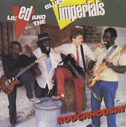 Lil’ Ed & the Blues Imperials