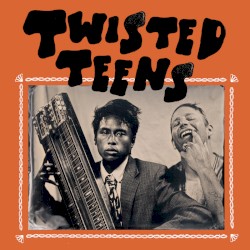twisted teens