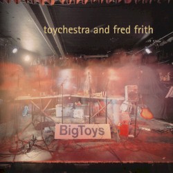 Toychestra