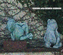 Senyawa with Kazuhisa Uchihashi