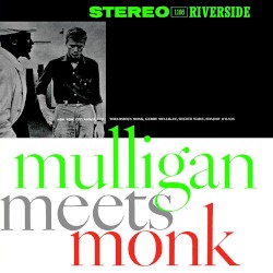 Mulligan Meets Monk