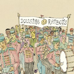 Ratboys / Dowsing