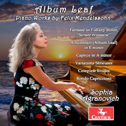 Album Leaf: Piano Works by Felix Mendelssohn