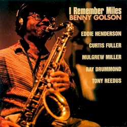 I Remember Miles