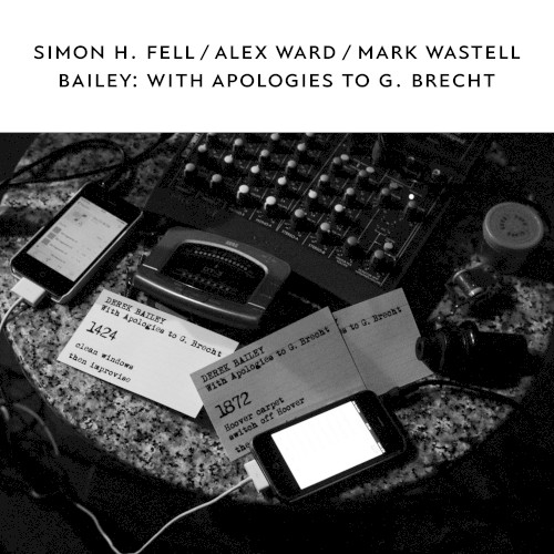 Bailey: With Apologies to G. Brecht