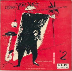 Lester Young with the Oscar Peterson Trio #2