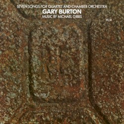 Seven Songs for Quartet and Chamber Orchestra