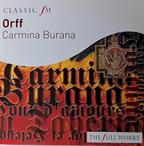 Classic FM: Carmina Burana