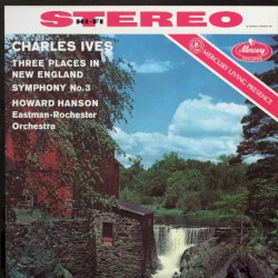 Ives: Three Places in New England / Symphony no. 3 / Schuman: New England Triptych / Mennin: Symphony no. 5