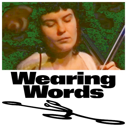 Wearing Words