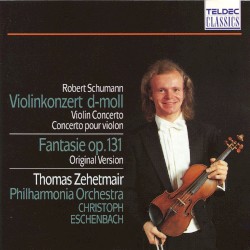 Violin Concerto in D minor / Fantasie Op. 131