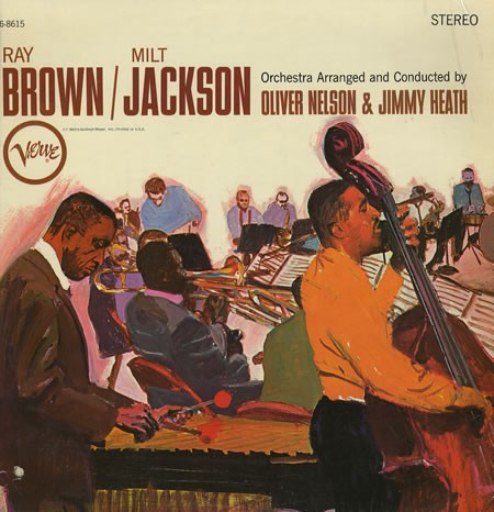 Ray Brown / Milt Jackson