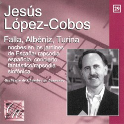 Falla: Nights in the Gardens of Spain / Albéniz: Concierto fantástico / Rapsodia española / Turina: Rapsodia sinfónica