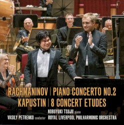 Rachmaninov: Piano Concerto no. 2 / Kapustin: 8 Concert Etudes