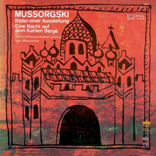 Mussorgsky: Bilder einer Ausstellung / Eine Nacht auf dem Kahlen Berge; Stravinsky: Gesang der Nachtigall