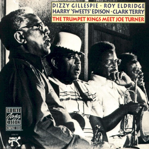 The Trumpet Kings Meet Joe Turner