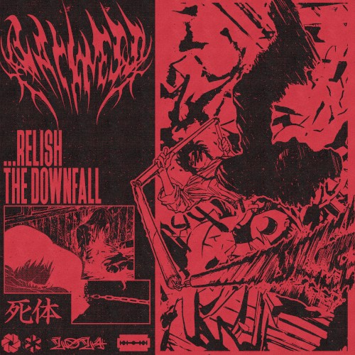 ...relish the downfall