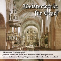 Meisterwerke für Orgel