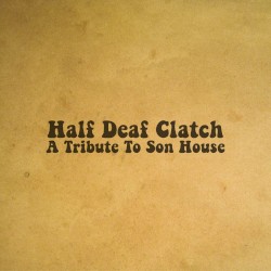 A Tribute to Son House