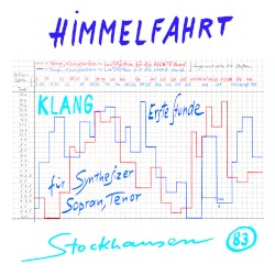 Himmelfahrt (2004-05) Version für Synthesizer, Sopran und Tenor (1. Stunde aus KLANG, Die 24 Stunden des Tages)