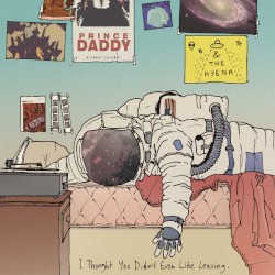 I Thought You Didn’t Even Like Leaving