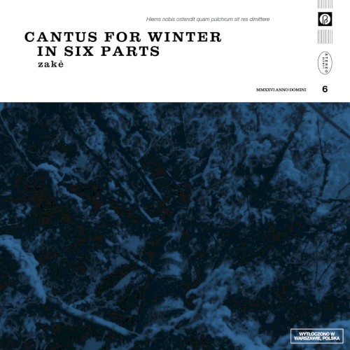 Cantus for Winter in Six Parts