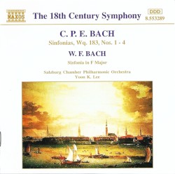 C. P. E. Bach: Sinfonias, Wq. 183, Nos. 1-4 / W. F. Bach: Sinfonia in F major