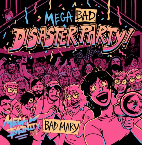 The Mega Bad Disaster Party