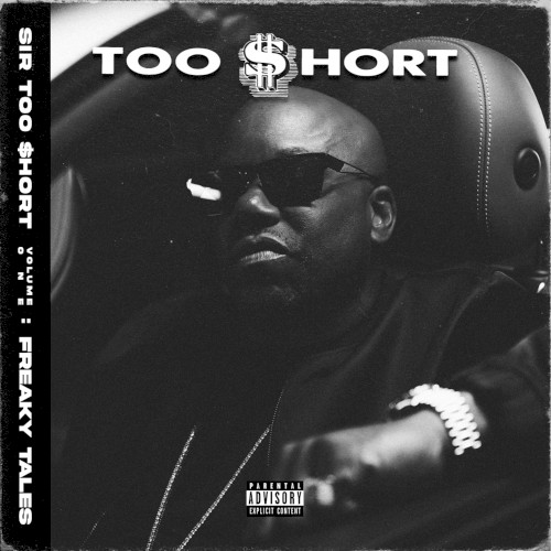 SIR TOO $HORT, VOL. 1 (FREAKY TALES)