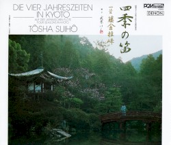 Die vier Jahreszeiten in Kyoto