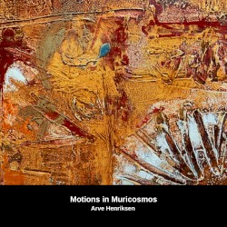 Motions in Muricosmos