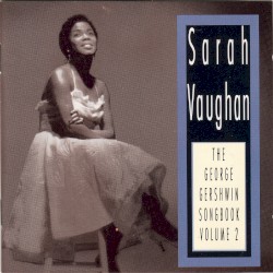 The George Gershwin Songbook, Volume 2