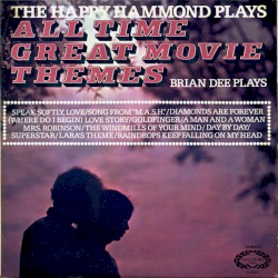 The Happy Hammond Plays All Time Great Movie Themes