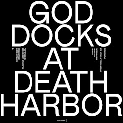 God Docks at Death Harbor