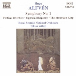Symphony no. 1 / Festival Overture / Uppsala Rhapsody / The Mountain King
