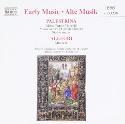 Palestrina: Missa Papae Marcelli, Missa Aeterna Christi Munera / Allegri: Miserere