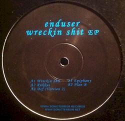 Wreckin Shit EP