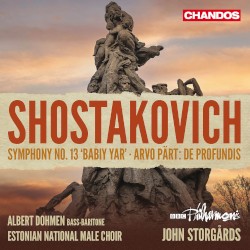 Shostakovich: Symphony no. 13 ‘Babiy Yar’ / Arvo Pärt: De profundis