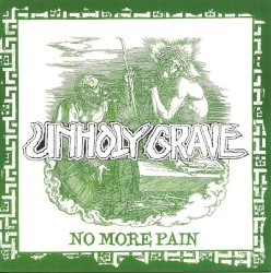 No More Pain / The Grade Grubbers