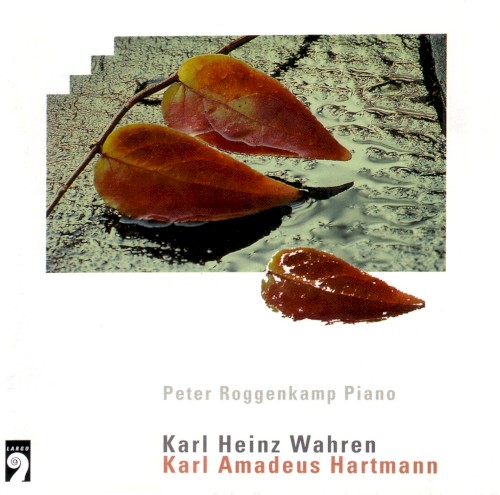 Karl Heinz Wahren / Karl Amadeus Hartmann