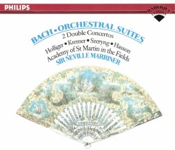 Orchestral Suites / 2 Double Concertos