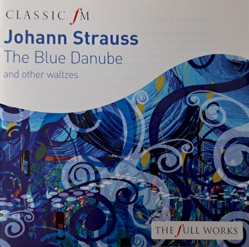 Classic FM:The Blue Danube and other waltzes