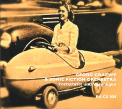 Fortschritt und Vergnügen