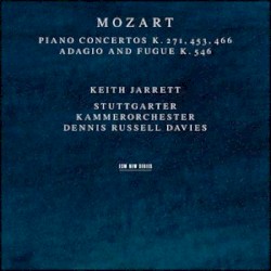 Piano Concertos K. 271, 453, 466 / Adagio and Fugue K. 546