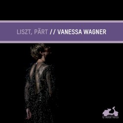 Liszt / Pärt