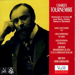 Symphonie N° 6, op. 48 pour ténor, chœur, orgue et orchestre