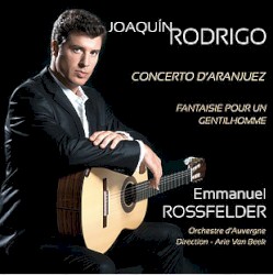 Concerto d'Aranjuez / Fantaisie pour un Gentilhomme